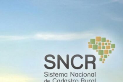 Sistema Nacional de Cadastro Rural (SNCR) é atualizado