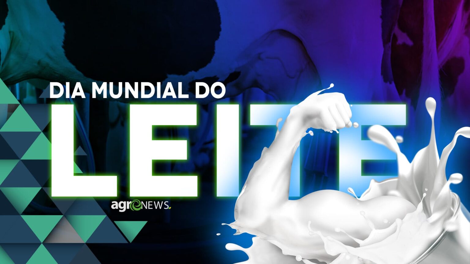 Dia Mundial do Leite, saiba tudo sobre este alimento tão importante para a vida