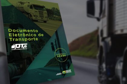 Transporte: DT-e promete desburocratização e menos custos, saiba tudo