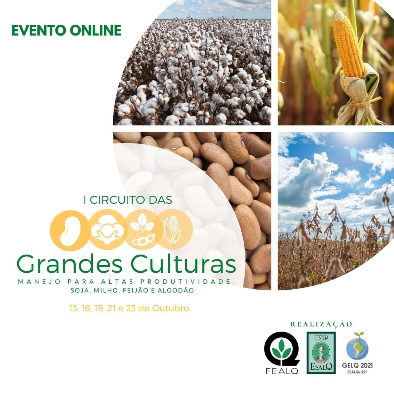 Participe "1º Circuito das Grandes Culturas: Manejos para Altas Produtividades – Soja, Milho, Feijão e Algodão"