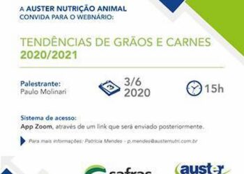 Auster Nutrição Animal realiza webinar gratuito sobre tendência do mercado de grãos e carnes no dia 3 de junho