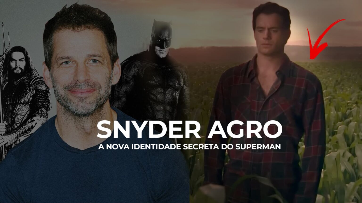 Snyder Agro: Revelada nova identidade secreta do Superman