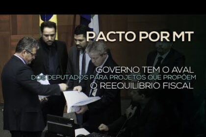 Assembleia de MT aprova pacote de medidas financeiras do Governo