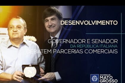 Governador de MT e senador da República Italiana debatem parcerias comerciais