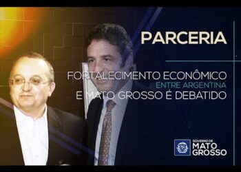Fortalecimento econômico entre Argentina e Mato Grosso é debatido