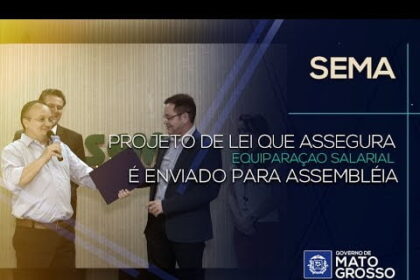 SEMA Projeto de lei que assegura equiparação salarial é enviado para Assembléia