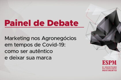 Marcas do agro precisam deixar legado pós pandemia