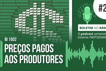 Como se formam os preços pagos aos produtores? Saiba tudo