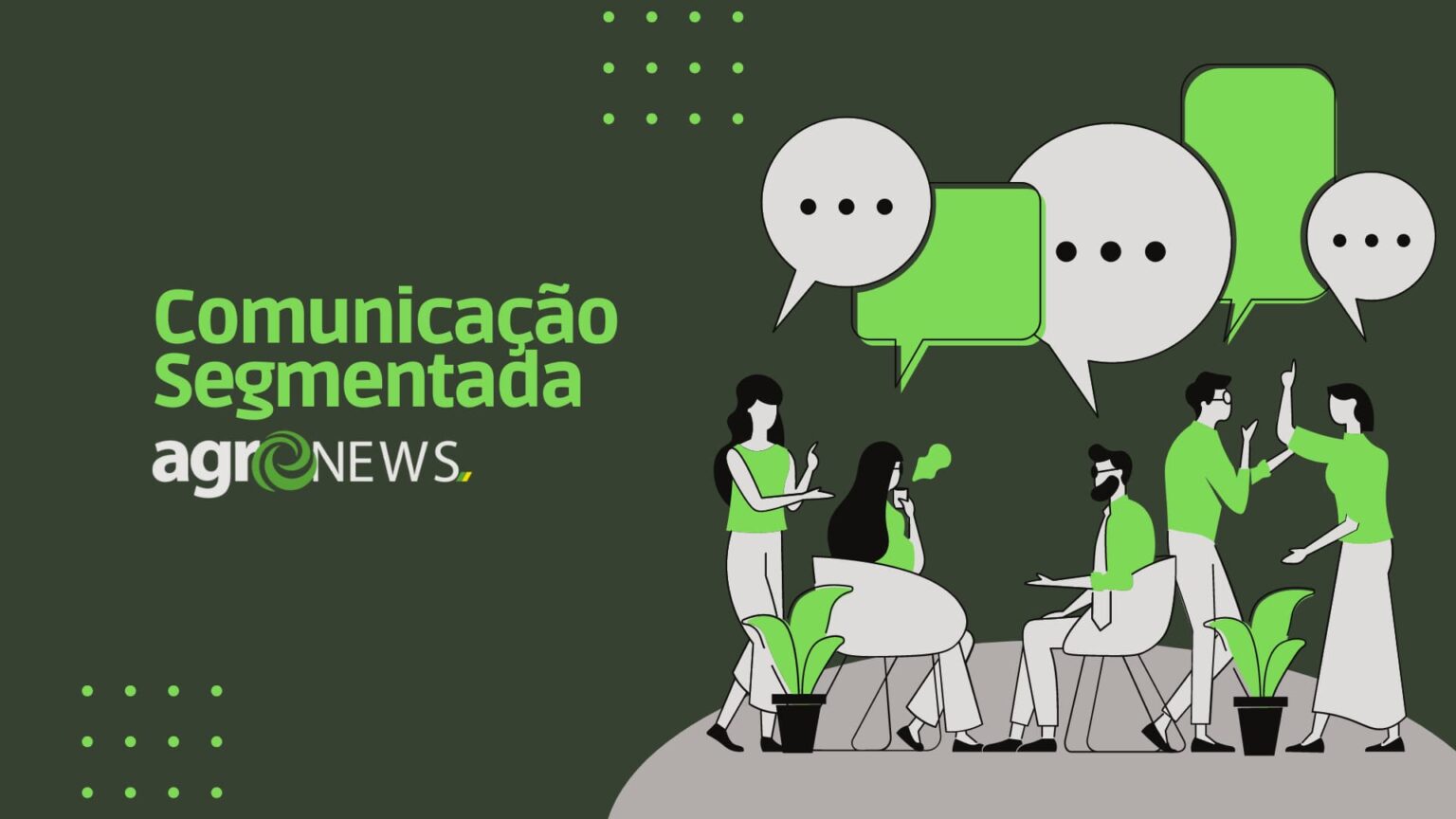 A importância da comunicação segmentada no agronegócio